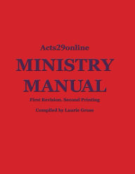 Title: Acts29online Ministry Manual, Author: Laurie Gross