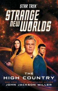 Title: Star Trek: Strange New Worlds: The High Country, Author: John Jackson Miller