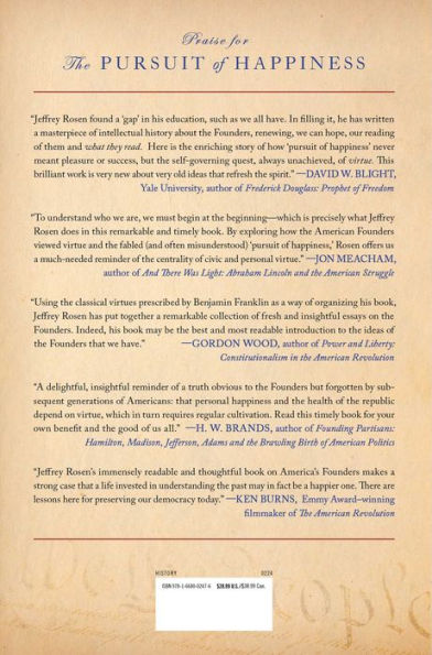 The Pursuit of Happiness: How Classical Writers on Virtue Inspired the Lives of the Founders and Defined America