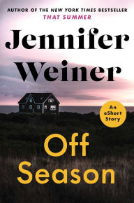Title: Off Season, Author: Jennifer Weiner