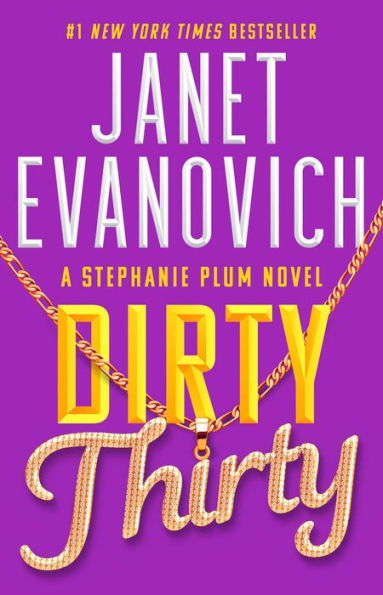 Dirty Thirty (Stephanie Plum Series #30)