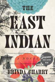 Free download mp3 audio books in english The East Indian: A Novel by Brinda Charry CHM