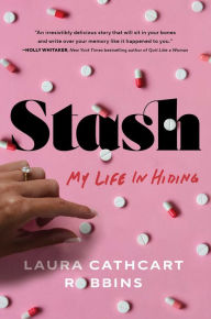 Download ebook from google book online Stash: My Life in Hiding 9781668005347 FB2 ePub DJVU (English literature) by Laura Cathcart Robbins