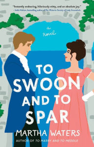 Free book downloads mp3 To Swoon and to Spar: A Novel 9781668007907