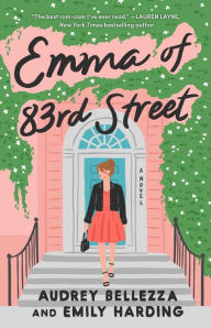 Free ebook for mobile download Emma of 83rd Street by Audrey Bellezza, Emily Harding, Audrey Bellezza, Emily Harding 9781668008393