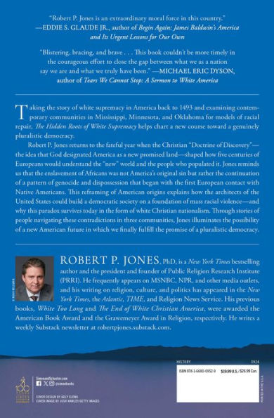 The Hidden Roots of White Supremacy: and the Path to a Shared American Future