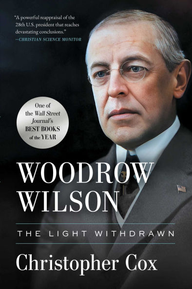Woodrow Wilson: The Light Withdrawn