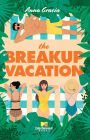 The Breakup Vacation