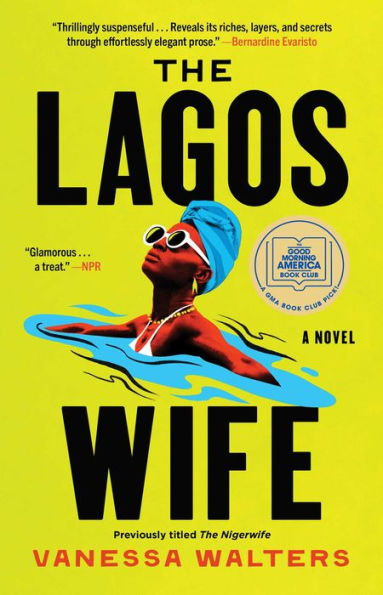 The Lagos Wife: A Novel