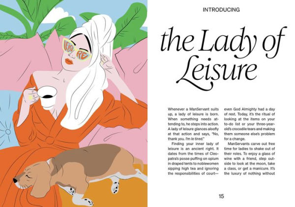 the ManServant Guide to Modern Chivalry: Every Woman's Fantasies for Men Her Life