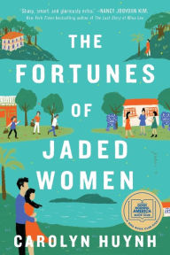 Title: The Fortunes of Jaded Women, Author: Carolyn Huynh