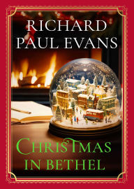 Free ebook pdf download for c Christmas in Bethel (English literature) by Richard Paul Evans  9781668014882