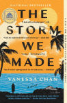 Alternative view 1 of The Storm We Made: A Good Morning America Book Club Pick