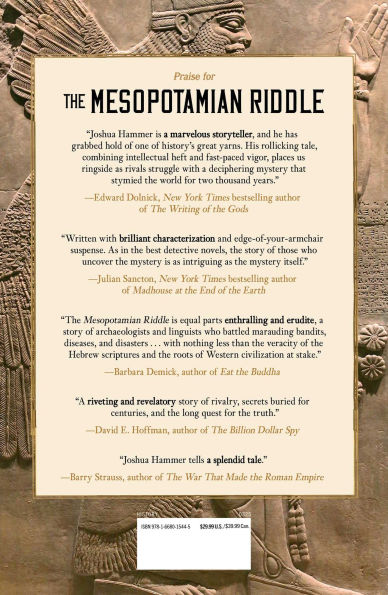 the Mesopotamian Riddle: An Archaeologist, a Soldier, Clergyman, and Race to Decipher World's Oldest Writing