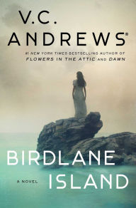 Title: Birdlane Island: A Novel, Author: V. C. Andrews