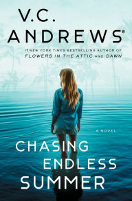 Title: Chasing Endless Summer, Author: V. C. Andrews