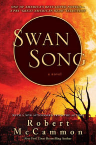 Title: Swan Song, Author: Robert McCammon
