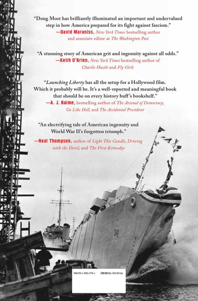 Launching Liberty: The Epic Race to Build the Ships That Took America to War