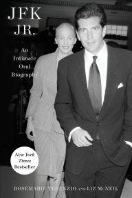Title: JFK Jr.: An Intimate Oral Biography, Author: RoseMarie Terenzio