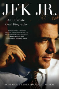 Forums ebooks download JFK Jr.: An Intimate Oral Biography 9781668018514  by RoseMarie Terenzio, Liz McNeil (English Edition)