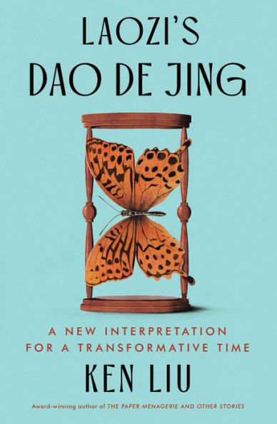 Laozi's Dao De Jing: a New Interpretation for Transformative Time