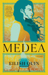 Alternative view 1 of Medea: A Novel