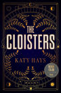 The Cloisters (Barnes & Noble Book Club Edition)
