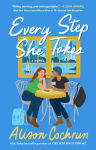 Alternative view 1 of Every Step She Takes: A Novel