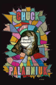 Text audio books download Shock Induction by Chuck Palahniuk