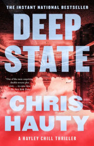 Title: Deep State: A Thriller, Author: Chris Hauty