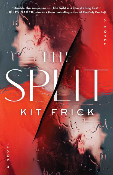 The Split: A Novel