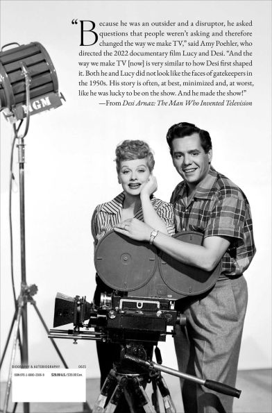 Desi Arnaz: The Man Who Invented Television