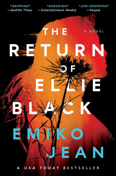 The Return of Ellie Black: A Novel
