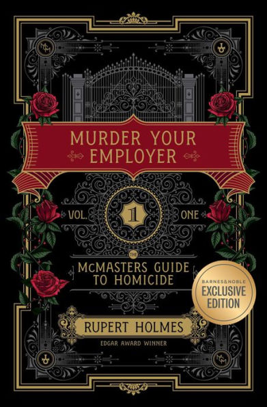Murder Your Employer: The McMasters Guide to Homicide (B&N Exclusive Edition)