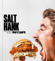 Ebooks free download iphone Salt Hank: A Five Napkin Situation (A Cookbook) by Henry Laporte