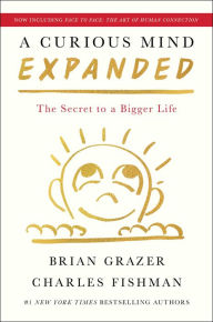 Free download for ebook A Curious Mind Expanded Edition: The Secret to a Bigger Life