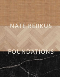Title: Foundations: Timeless Design That Feels Personal, Author: Nate Berkus