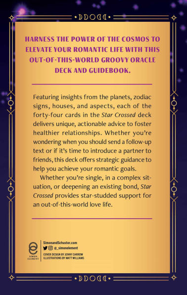 Star Crossed: A Love and Romance Astrological Oracle Deck and Guidebook