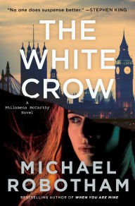 Title: The White Crow, Author: Michael Robotham