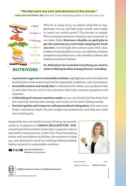 Nutrivore: Eat Any Food, Get Every Nutrient, and Transform Your Health