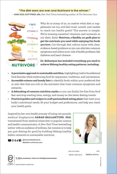 Nutrivore: Eat Any Food, Get Every Nutrient, and Transform Your Health