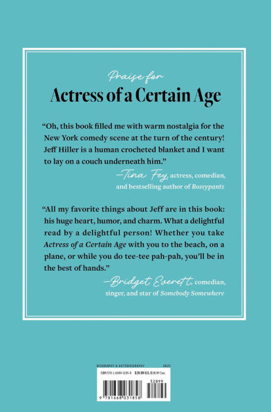 Actress of a Certain Age: My Twenty-Year Trail to Overnight Success