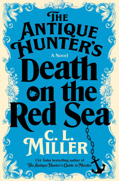 the Antique Hunter's Death on Red Sea: A Novel