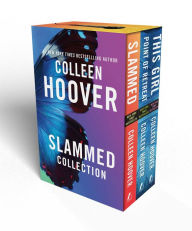 Title: Colleen Hoover Slammed Boxed Set: Slammed, Point of Retreat, This Girl - Box Set, Author: Colleen Hoover