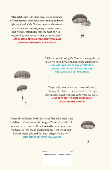 Crash of the Heavens: Remarkable Story Hannah Senesh and Only Military Mission to Rescue Europe's Jews During World War II