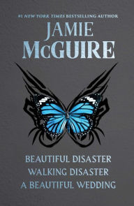 Title: Jamie McGuire Beautiful Series Ebook Boxed Set: Beautiful Disaster, Walking Disaster, and A Beautiful Wedding, Author: Jamie McGuire
