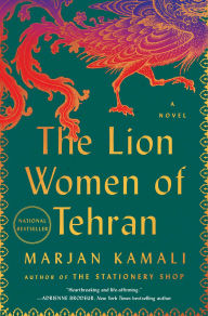 Download free epub ebooks for blackberry The Lion Women of Tehran 9781668036587 in English by Marjan Kamali 