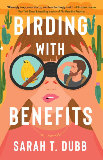 Birding with Benefits: A Novel|Paperback