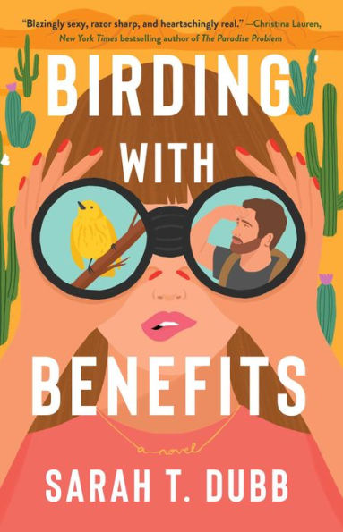 Birding with Benefits: A Novel