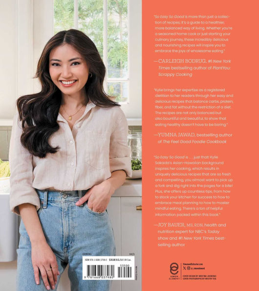 So Easy Good: Delicious Recipes and Expert Tips for Balanced Eating (A Cookbook)